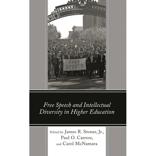 Free Speech and Intellectual Diversity in Higher Education - Hardcover