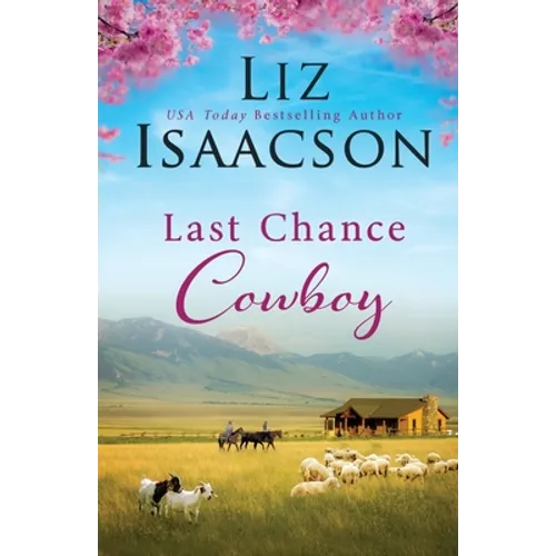 Last Chance Cowboy - Paperback