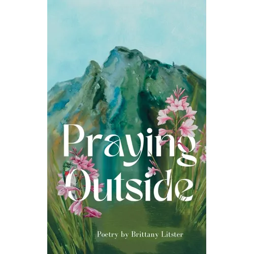 Praying Outside - Paperback