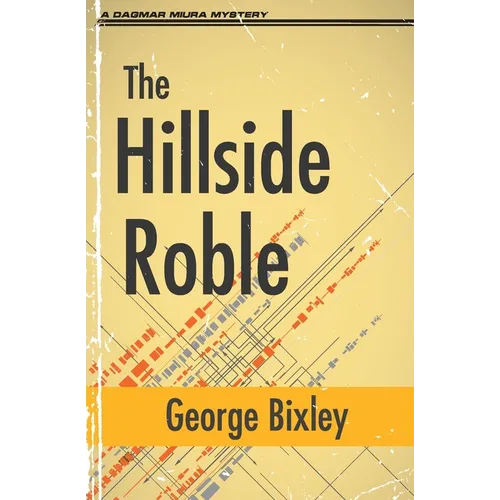 The Hillside Roble - Paperback