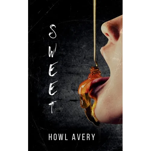 Sweet: An MM Romance Thriller - Paperback