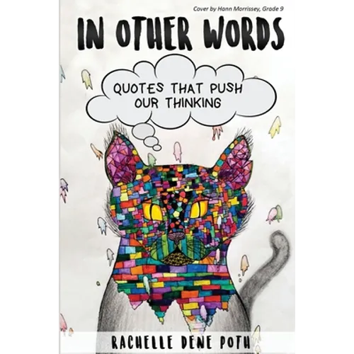 In Other Words: Quotes that Push our Thinking - Paperback