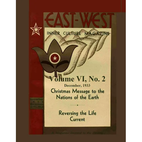 Volume VI, No. 2: December, 1933: East-West: A New Look at Old Issues - Paperback