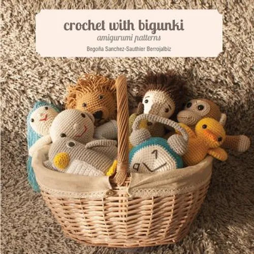Crochet with bigunki. Amigurumi patterns - Paperback
