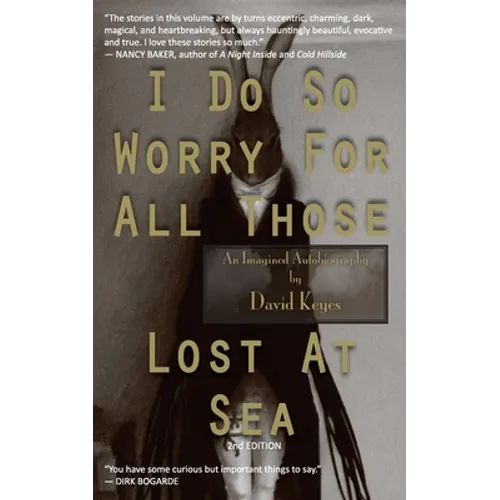 I Do So Worry For All Those Lost At Sea - Paperback