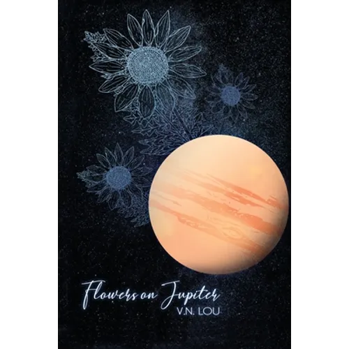 Flowers on Jupiter - Paperback