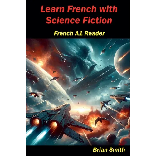 Learn French with Science Fiction - Paperback