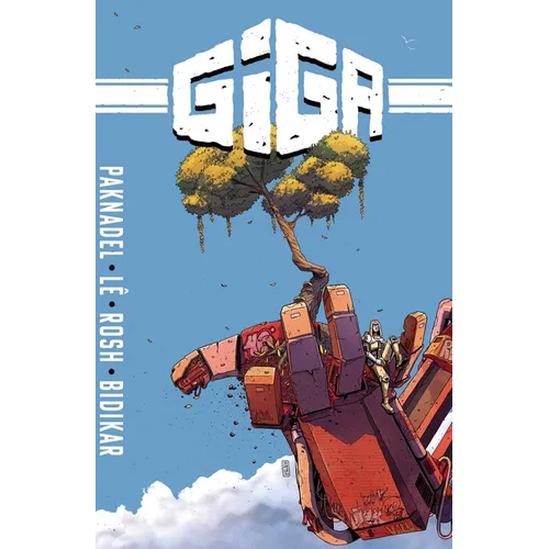 Giga: The Complete Series - Paperback