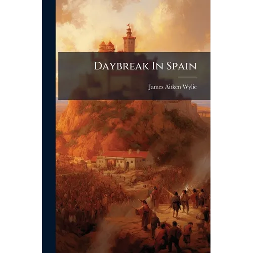 Daybreak In Spain - Paperback
