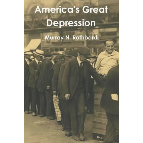 America's Great Depression - Paperback