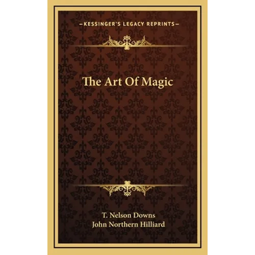 The Art of Magic - Hardcover