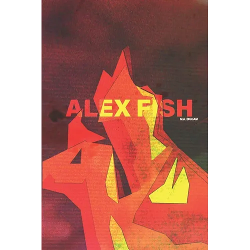 Alex Fish - Paperback