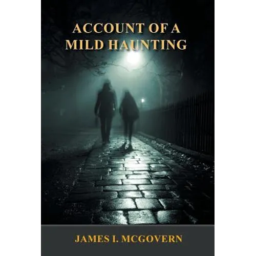 Account of a Mild Haunting - Hardcover