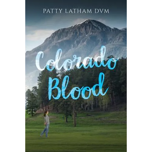 Colorado Blood - Paperback