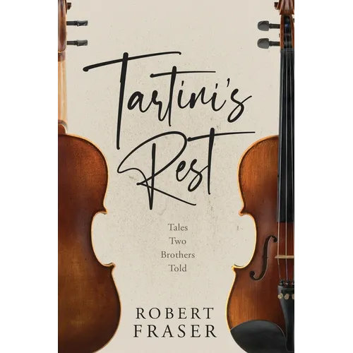 Tartini's Rest: Tales Two Brothers Told - Paperback