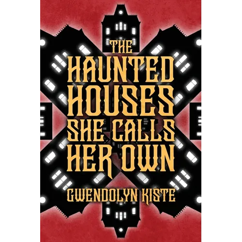 The Haunted Houses She Calls Her Own - Paperback