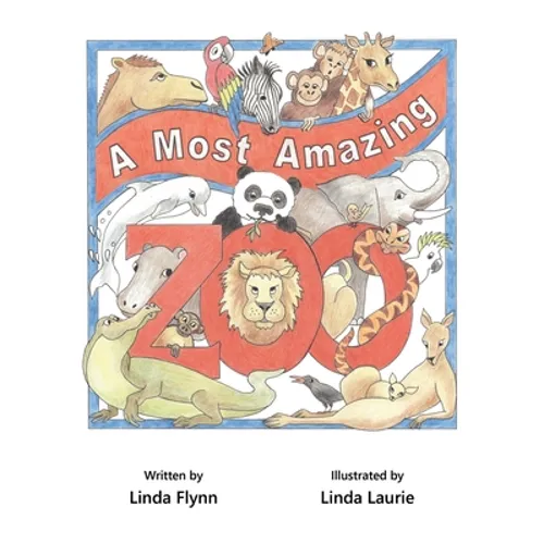 A Most Amazing Zoo - Paperback
