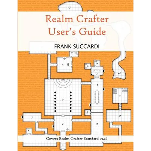 Realm Crafter User's Guide - Paperback