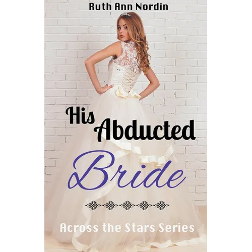 His Abducted Bride - Paperback