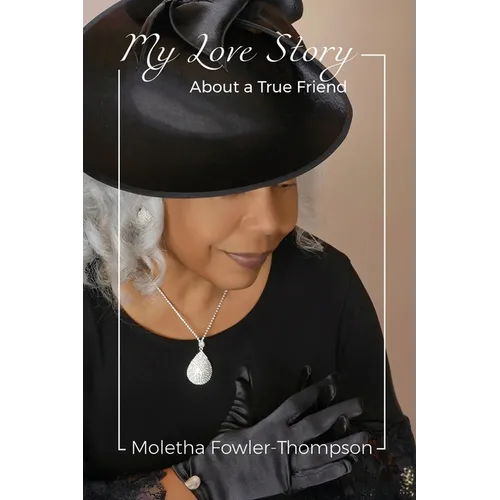 My Love Story: About a True Friend