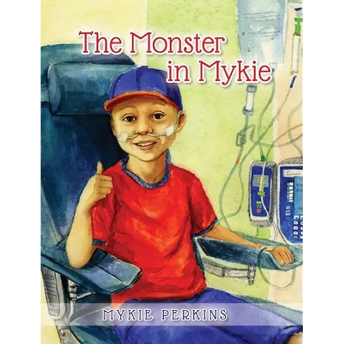 The Monster in Mykie - Hardcover