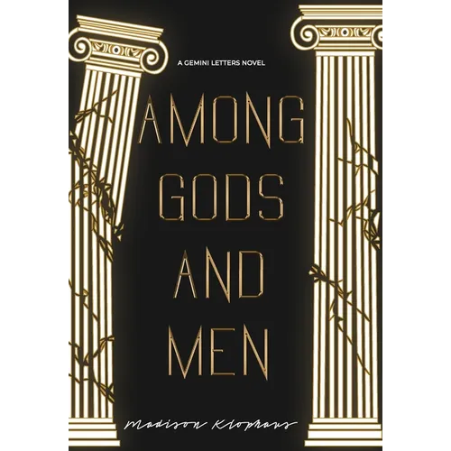 Among Gods and Men - Hardcover