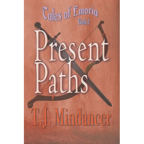 Present Paths - Paperback