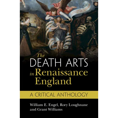The Death Arts in Renaissance England - Paperback