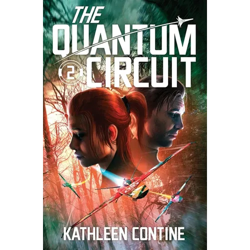 The Quantum Circuit - Paperback