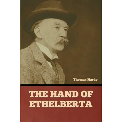 The Hand of Ethelberta - Paperback