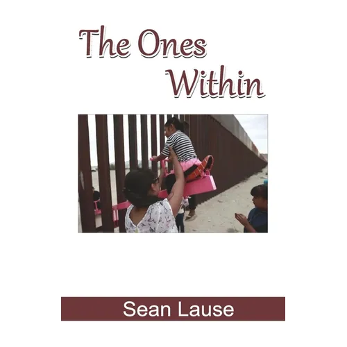 The Ones Within - Paperback