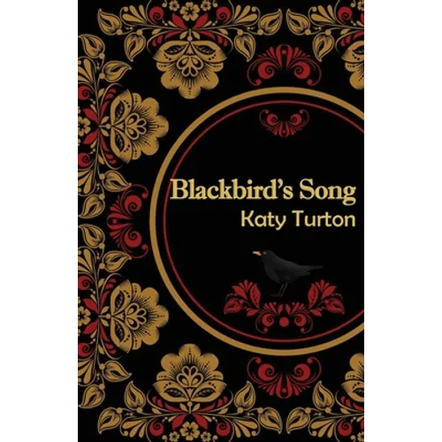 Blackbird's Song: A story of the Russian Revolution - Paperback