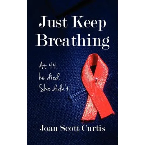 Just Keep Breathing