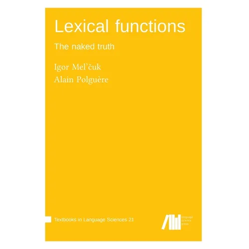 Lexical functions: The naked truth - Paperback