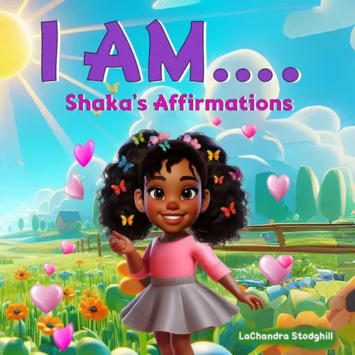 I Am...: Shaka's Affirmations - Paperback