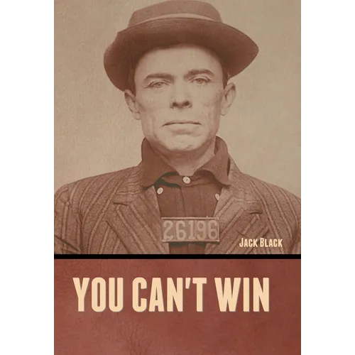 You can't win - Hardcover
