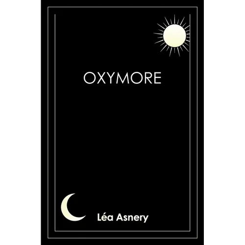 Oxymore - Paperback