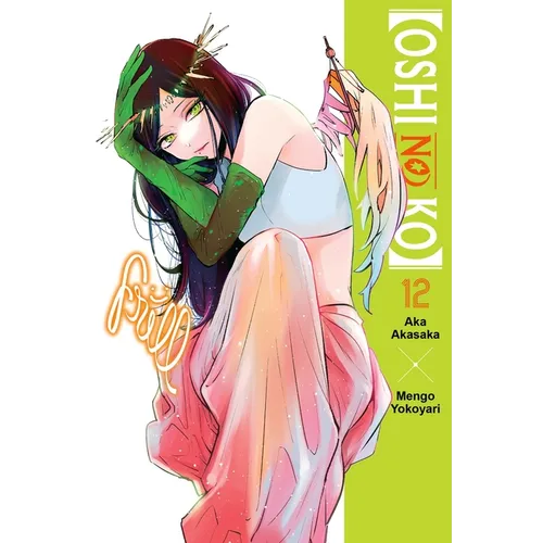 [Oshi No Ko], Vol. 12: Volume 12 - Paperback