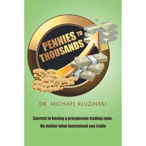 Pennies to Thousands - Paperback