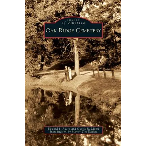 Oak Ridge Cemetery - Hardcover
