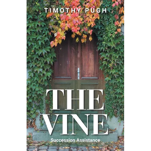 The Vine: Succession Assistance - Paperback
