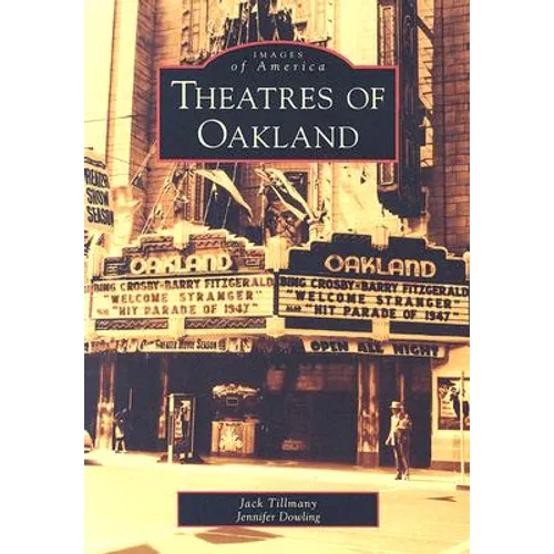 Theatres of Oakland - Paperback