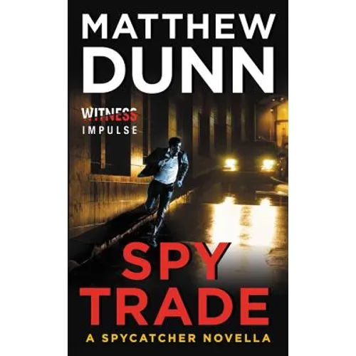 Spy Trade: A Spycatcher Novella - Mass Market Paperbound