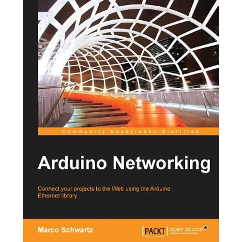 Arduino Networking - Paperback