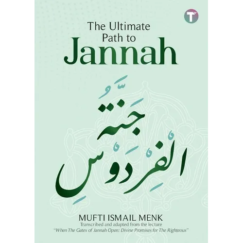 The Ultimate Path to Jannah - Paperback