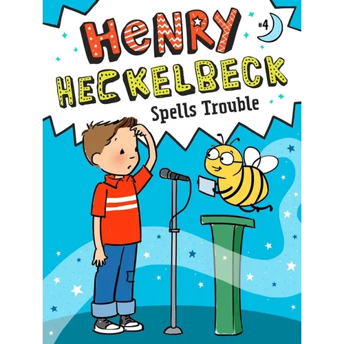 Henry Heckelbeck Spells Trouble - Hardcover