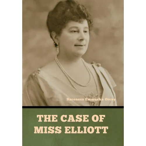 The case of Miss Elliott - Hardcover