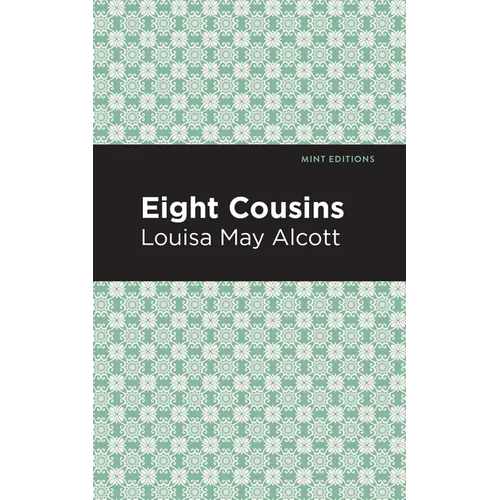 Eight Cousins - Paperback