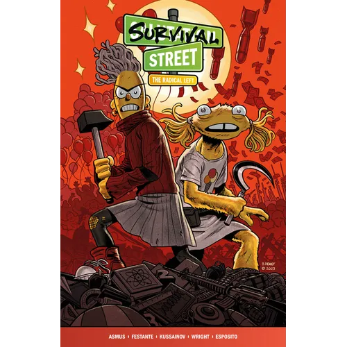 Survival Street Volume 2: The Radical Left - Paperback