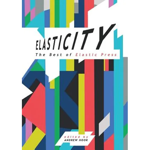 Elasticity: The Best of Elastic Press - Paperback